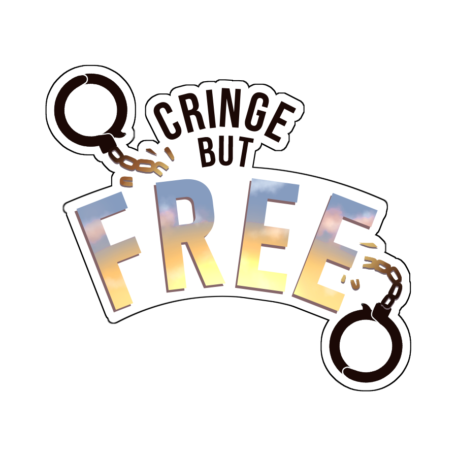 Cringe but Free Sticker