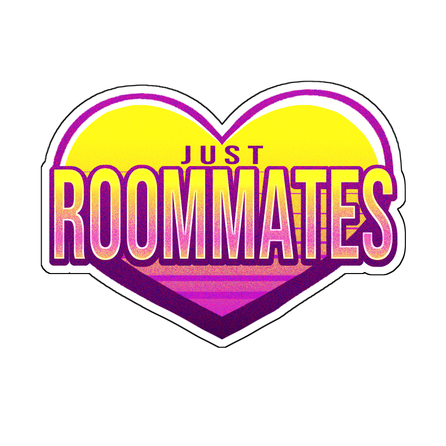 Just Roommates Sticker